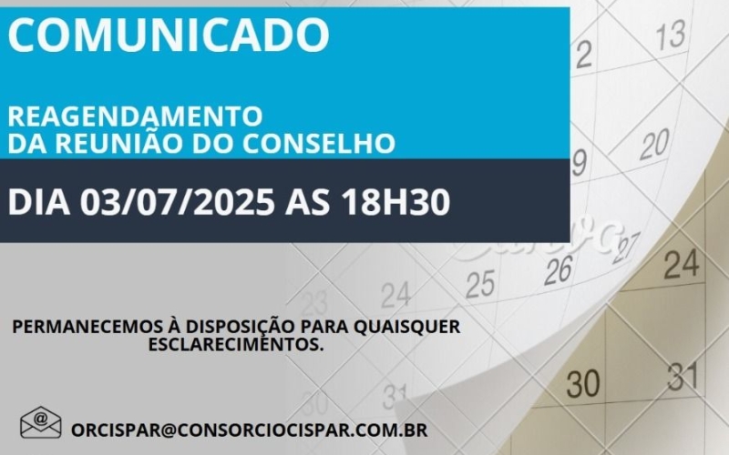 Reagendamento da 24° Reunião do Conselho